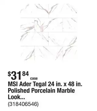 The Home Depot MSI Ader Tegal 24 in. x 48 in. Polished Porcelain Marble Look Floor and Wall Tile (16 sq. ft./Case) offer