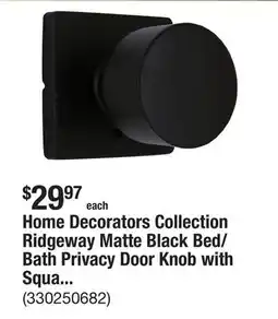 The Home Depot Home Decorators Collection Ridgeway Matte Black Bed/Bath Privacy Door Knob with Square Rose offer