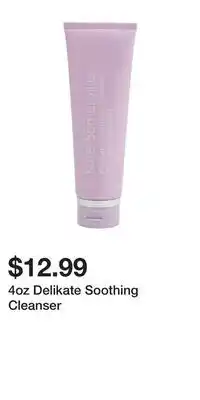 TJ Maxx 4oz Delikate Soothing Cleanser offer