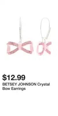 TJ Maxx BETSEY JOHNSON Crystal Bow Earrings offer