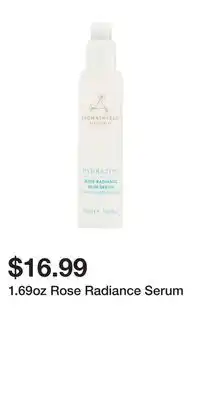 TJ Maxx 1.69oz Rose Radiance Serum offer