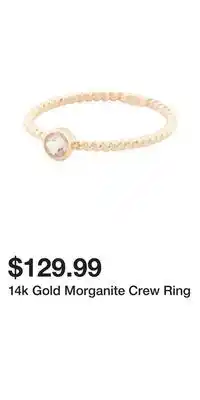 TJ Maxx 14k Gold Morganite Crew Ring offer