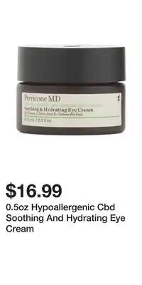 TJ Maxx 0.5oz Hypoallergenic Cbd Soothing And Hydrating Eye Cream offer