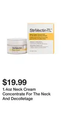 TJ Maxx 1.4oz Neck Cream Concentrate For The Neck And Decolletage offer