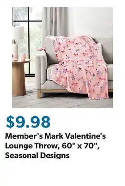 Sam's Club Member's Mark Valentine's Lounge Throw, 60 x 70, Seasonal Designs offer