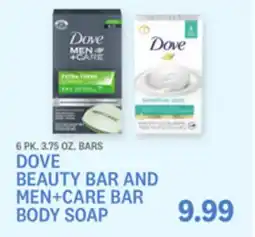 Kings Food Markets DOVE BEAUTY BAR AND MEN + CARE BAR BODY SOAP offer