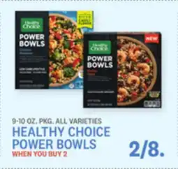 Kings Food Markets HEALTHY CHOICE POWER BOWLS offer