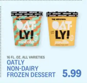 Kings Food Markets OATLY NON-DAIRY FROZEN DESSERT offer