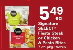 ACME Signature SELECT Fiesta Steak or Chicken & Pesto Bites offer