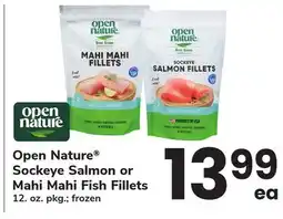 ACME Open Nature Sockeye Salmon or Mahi Mahi Fish Fillets offer