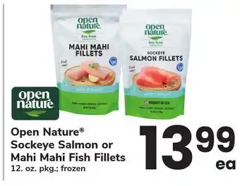 ACME Open Nature Sockeye Salmon or Mahi Mahi Fish Fillets offer