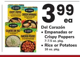 ACME Del Corazón Empanadas or Crispy Poppers 7-7.5 oz. pkg. Rice or Potatoes 16 oz. pkg offer