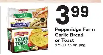 ACME Pepperidge Farm Garlic Bread or Toast offer