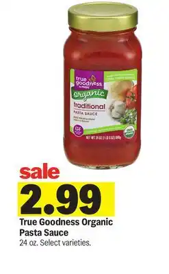 Meijer True Goodness Organic Pasta Sauce offer