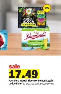 Meijer Founders Mortal Bloom or Leinenkugel's Lodge Lime offer