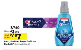 Meijer Crest, Oral-B or Scope Oral Care Products offer