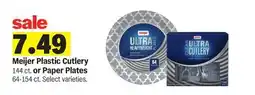 Meijer Meijer Plastic Cutlery 144 ct. or Paper Plates 64-154 ct offer