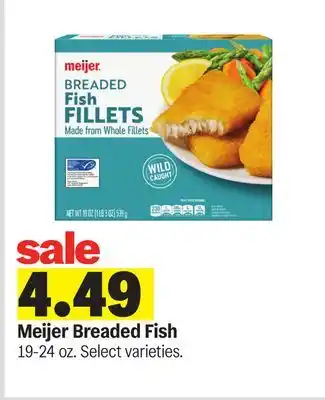 Meijer Meijer Breaded Fish offer