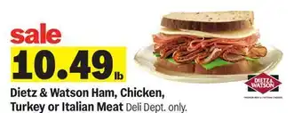 Meijer Dietz & Watson Ham, Chicken, Turkey or Italian Meat offer