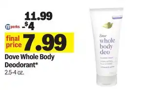 Meijer Dove Whole Body Deodorant offer