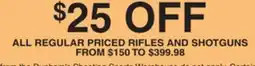 Dunham's Sports ALL REGULAR PRICED RIFLES AND SHOTGUNS offer