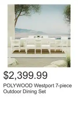 Costco POLYWOOD Westport 7-piece Outdoor Dining Set offer