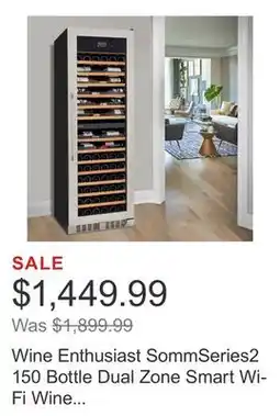 Costco Wine Enthusiast SommSeries2 150 Bottle Dual Zone Smart Wi-Fi Wine Cellar offer