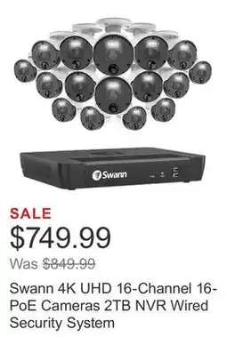 Costco Swann 4K UHD 16-Channel 16-PoE Cameras 2TB NVR Wired Security System offer