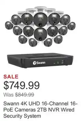 Costco Swann 4K UHD 16-Channel 16-PoE Cameras 2TB NVR Wired Security System offer