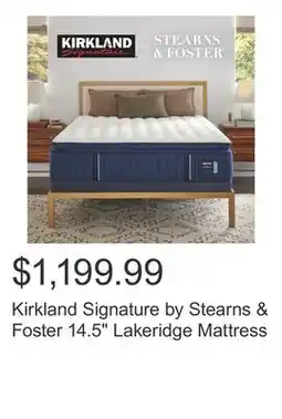 Costco Kirkland Signature by Stearns & Foster 14.5 Lakeridge Mattress offer