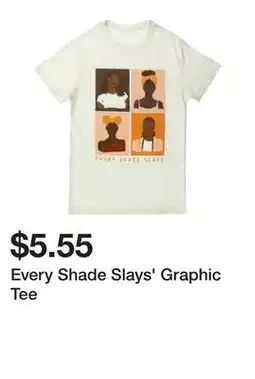 Five Below Every Shade Slays' Graphic Tee offer