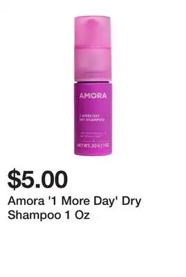 Five Below Amora '1 More Day' Dry Shampoo 1 Oz offer