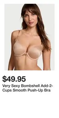 Victoria's Secret Very Sexy Bombshell Add-2-Cups Smooth Push-Up Bra offer