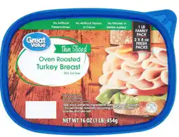 Walmart Great Value Oven Roasted Turkey Breast Lunchmeat, 16 oz Plastic Tub offer