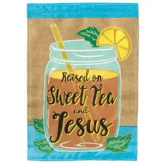 Walmart Magnolia Garden Raised Sweet Tea and Jesus 29 x 42 Poly Burlap Outdoor Hanging Flag offer