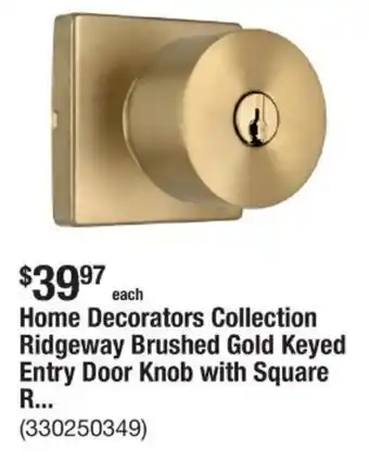 The Home Depot Home Decorators Collection Ridgeway Brushed Gold Keyed Entry Door Knob with Square R... offer