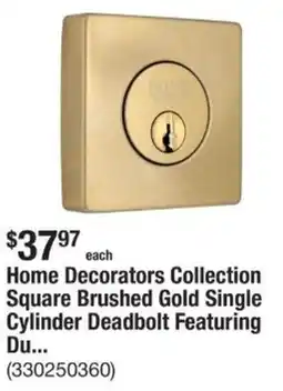 The Home Depot Home Decorators Collection Square Brushed Gold Single Cylinder Deadbolt Featuring Du... offer