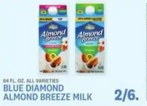 Kings Food Markets Blue diamond almond breeze milk offer