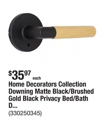 The Home Depot Home Decorators Collection Downing Matte Black/Brushed Gold Black Privacy Bed/Bath Door Lever offer