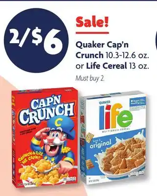 Family Dollar Quaker Cap'n Crunch 10.3-12.6 oz. or Life Cereal 13 oz offer