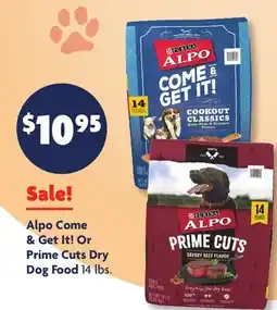 Family Dollar Purina Alpo Come & Get It! Or Prime Cuts Dry Dog Food offer