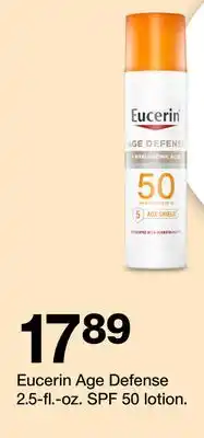 Target Eucerin Age Defense 2.5-fl.-oz. SPF 50 lotion offer