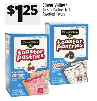 Dollar General Clover Valley Toaster Pastries offer