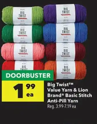 JOANN Big Twist Value Yarn & Lion Brand Basic Stitch Anti-pill Yarn offer