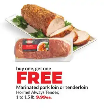 Hy-Vee Marinated pork loin or tenderloin offer