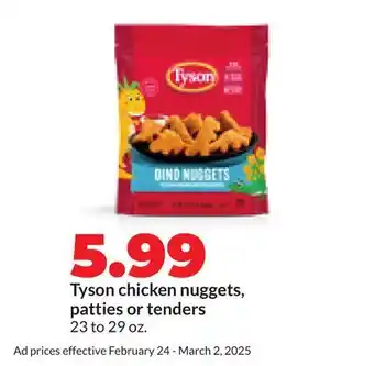 Hy-Vee Tyson chicken nuggets, patties or tenders offer