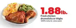 Hy-Vee Fresh chicken drumsticks or thighs offer