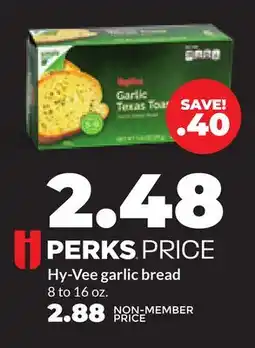 Hy-Vee Hy-Vee garlic bread offer