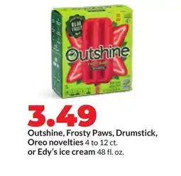 Hy-Vee Outshine, Frosty Paws, Drumstick, Oreo novelties 4 to 12 ct. or Edy's ice cream 48 fl. oz offer