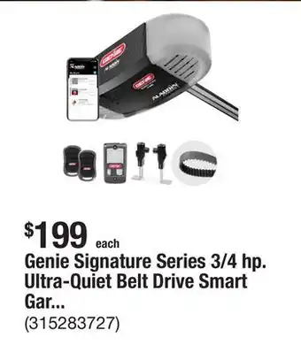 The Home Depot Genie Signature Series 3/4 hp. Ultra-Quiet Belt Drive Smart Garage Door Opener offer